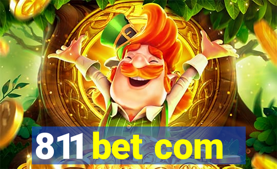 811 bet com